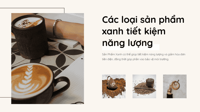 Sản Phẩm Xanh: Giải Pháp Cho Năng Lượng 2 Tái chế bã cà phê giúp tiết kiệm tài nguyên - năng lượng