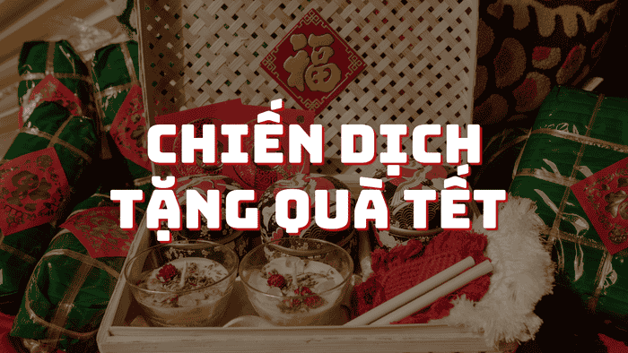 Quà Tặng Doanh Nghiệp Tết Cách Thể Hiện Tri ân và Kết Nối Đối Tác 1 Chiến dịch tặng quà Tết đầy hiệu quả