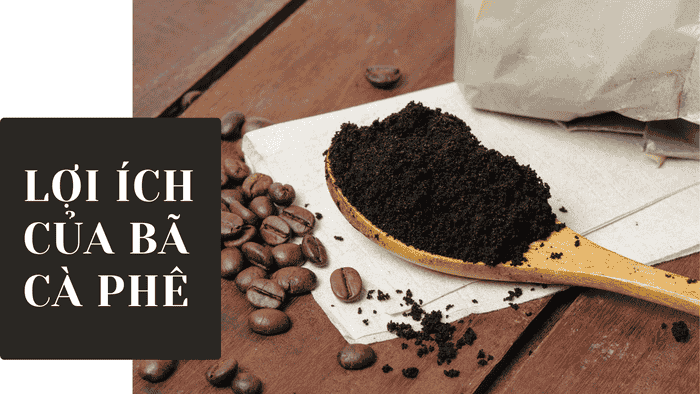 Các Sản Phẩm Từ Cà Phê - Độc Lạ Tái Chế 3 Lợi ích của bã cà phê - AirX Coffee
