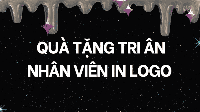 QUÀ TẶNG TRI ÂN NHÂN VIÊN IN LOGO