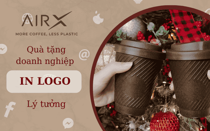 QUÀ TẶNG DOANH NGHIỆP IN LOGO ĐỘC ĐÁO