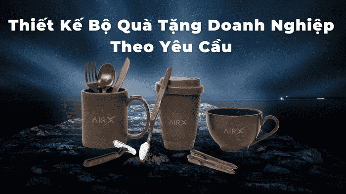 Thiết Kế Bộ Quà Tặng Doanh Nghiệp Theo Yêu Cầu - Airx Coffee