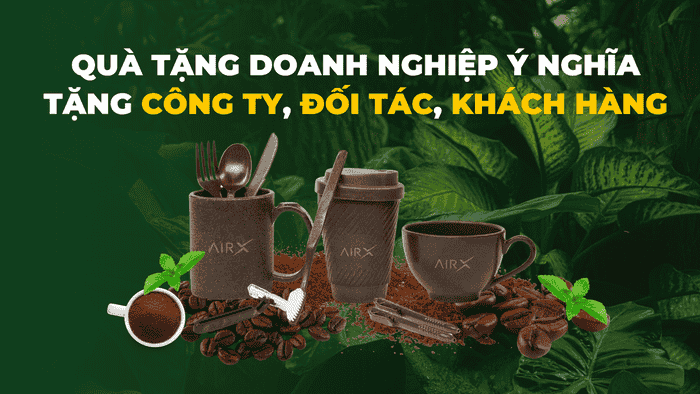 Quà Tặng Doanh Nghiệp Ý Nghĩa Tặng Công Ty, Đối Tác, Khách Hàng