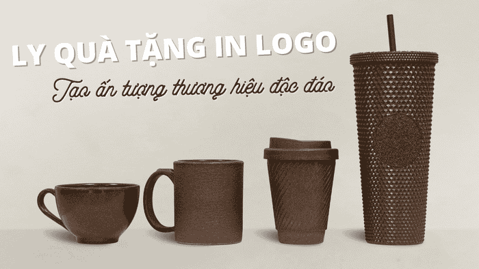 Ly Quà Tặng In Logo: Tạo Ấn Tượng Thương Hiệu Độc Đáo